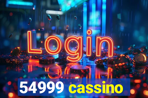 54999 cassino